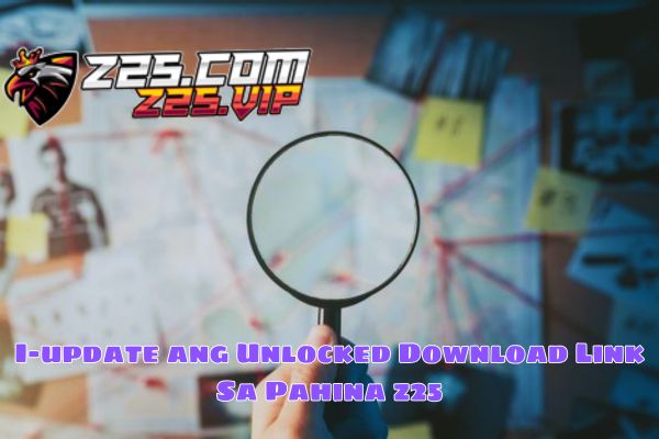 I-update ang Unlocked Download Link Sa Pahina z25.jpg