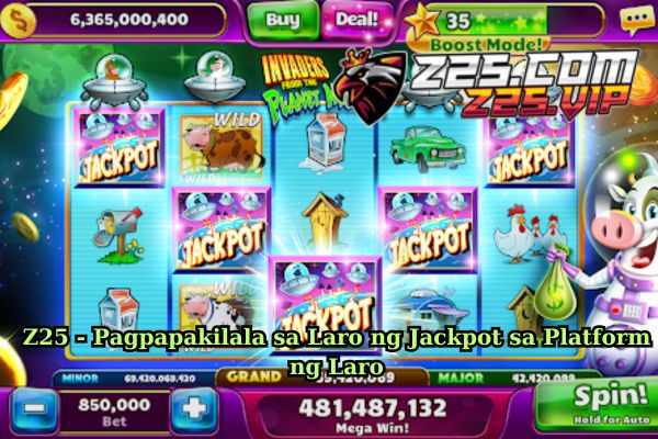 Z25 - Pagpapakilala sa Laro ng Jackpot sa Platform ng Laro